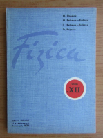 Mircea Oncescu - Fizica. Manual pentru clasa a XII-a (1978)