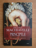 Anticariat: Niccolo Machiavelli - Principele