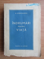 R. Stanculescu - Indrumari pentru viata (1942)