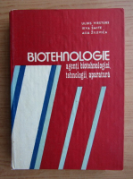 Uldis Viesturs - Biotehnologie, agenti biotehnologici, tehnologii, aparatura