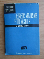 V. Zinoviev - Theorie des mecanismes et des machines