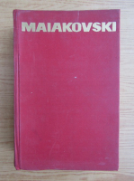 Vladimir Maiakovski - Opera poetica (volumul 2)