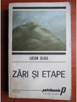 Lucian  Blaga - Zari si etape