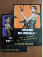 Gerard de Villiers - Fugarul din Phenian (2 volume)