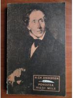 Anticariat: Hans Christian Andersen - Povestea vietii mele