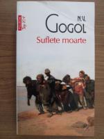 N. V. Gogol - Suflete moarte (Top 10+)