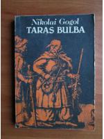 Anticariat: N. V. Gogol - Taras Bulba