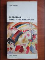 Anticariat: Pierre Bourdieu - Economia bunurilor simbolice