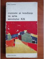 Pierre Courthion - Curente si tendinte in arta secolului XX