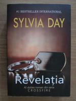 Anticariat: Sylvia Day - Revelatia