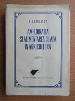 A. Cerkasov - Amelioratia si alimentarea cu apa in agricultura 