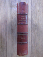 A. D. Xenopol - Istoria romanilor din Dacia Traiana (volumele 7, 8, 9 coligate, 1896)
