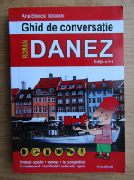 Anca Stanca Tabarasi - Ghid de conversatie roman-danez