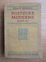 Charles Seignobos - Histoire moderne jusqu'en 1715 (1920)