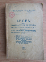 Const. Gr. Zotta - Legea asupra contractelor de munca din 5 aprilie 1929, cu modificarile la zi (1942)