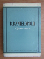 D. Danielopolu - Opere alese