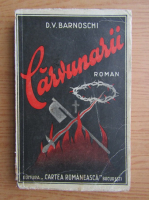 Anticariat: D. V. Barnoschi - Carvunarii (1937)