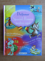 Anticariat: Dictionar spaniol-roman pentru copii