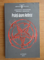 Dimitriu C. Skartsiuni - Profetii despre antihrist