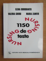 Elena Dorobantu - Nursing, 1150 de teste