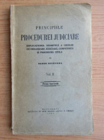 Eugen Herovanu - Principiile procedurei judiciare, volumul 2. Explicatiunea teoretica a legilor de organizare judiciara, competinta si procedura civila (1932)