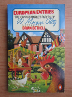 European entries. The common market papers of W. Morgan Petty