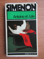 Georges Simenon - Antoine et Julie