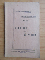 Gh. C. Teodorescu - Dela noi si de pe glob (1941)