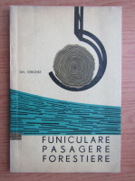 Gh. Cerchez - Funiculare pasagere forestiere