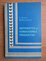 Lev Kutev - Matematica si conducerea productiei