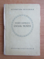Maurice Maeterlinck - Ciclul mortii. Interior, oaspele nepoftit, orbii (1923)