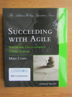 Mike Cohn - Succeeding with agile. Software development using scrum