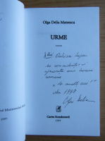 Olga Delia Mateescu - Urme (cu autograful autoarei)