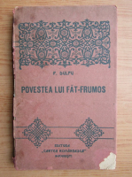 P. Dulfu - Povestea lui Fat-Frumos (1918)