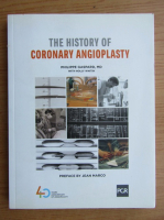 Philippe Gaspard - The history of coronary angioplasty