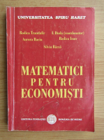 Anticariat: Rodica Trandafir, I. Duda - Matematici pentru economisti