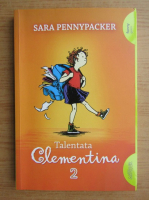 Anticariat: Sara Pennypacker - Talentata Clementina