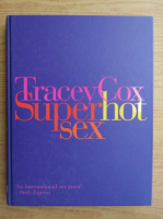 Tracey Cox - Super hot sex