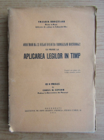 Traian D. Brosteanu - Arbitrariul si relativitatea formulelor doctrinale cu privire la aplicarea legilor in timp (1932)