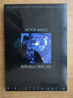 Victor Iancu - Blandul Dracula