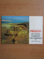 Bob Baseman - Masada ein Kurzer Bildbericht und Andenken