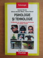 Daniel David - Psihologie si tehnologie