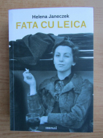 Helena Janeczek - Fata cu leica