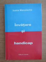 Ioana Manloache - Invatare si handicap