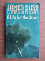 James Blish - A life for the stars