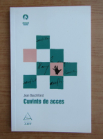 Anticariat: Jean Baudrillard - Cuvinte de acces