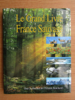 Le grand livre de la France sauvage (album)