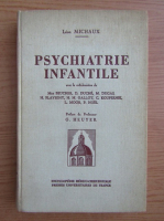 Leon Michaux - Psychiatrie infantile 