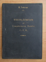 M. Tudoran - Orientarea, sistematizarea si complectarea retelei C.F.R. (1934)