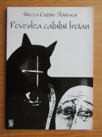 Anticariat: Mircea Cuzino Stanescu - Povestea calului troian